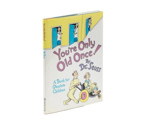 You're Only Old Once Book