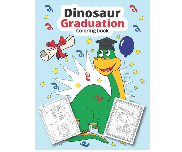 Dinosaur Graduation Coloring Book