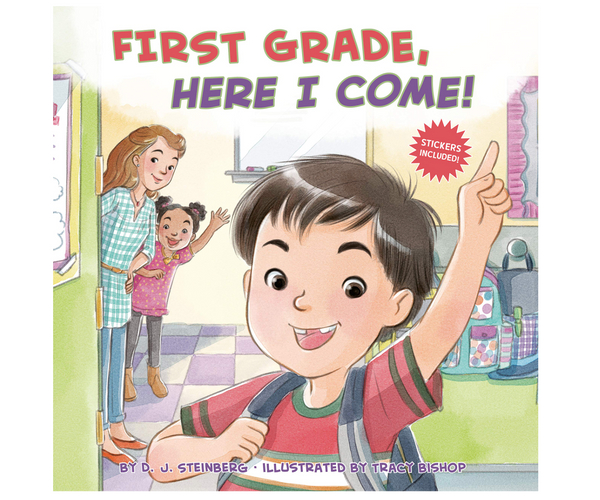 First Grade, Here I Come Book