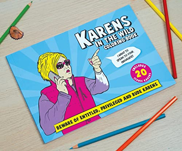 Karens in the Wild Coloring Book