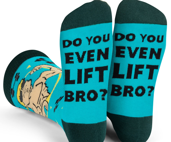 Do You Even Lift Bro Socks