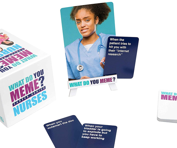 What Do You Meme? Nurses Edition