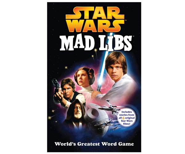 Star Wars Mad Libs: The World's Greatest Game
