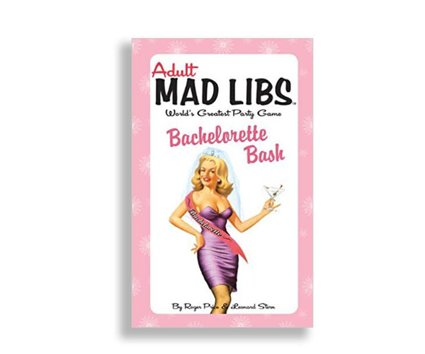 Bachelorette Bash Mad Libs