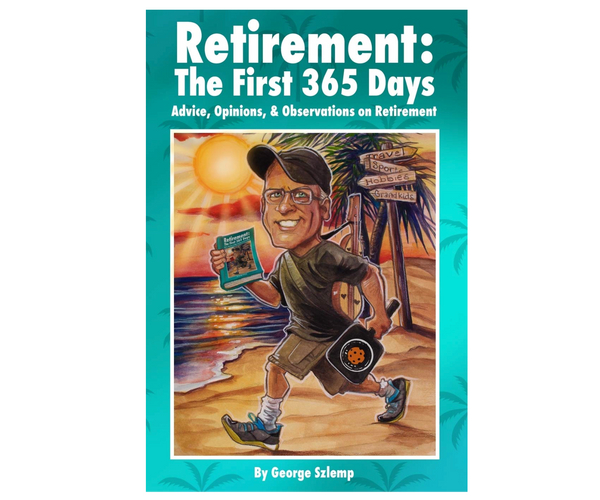 Retirement the First 365 Days