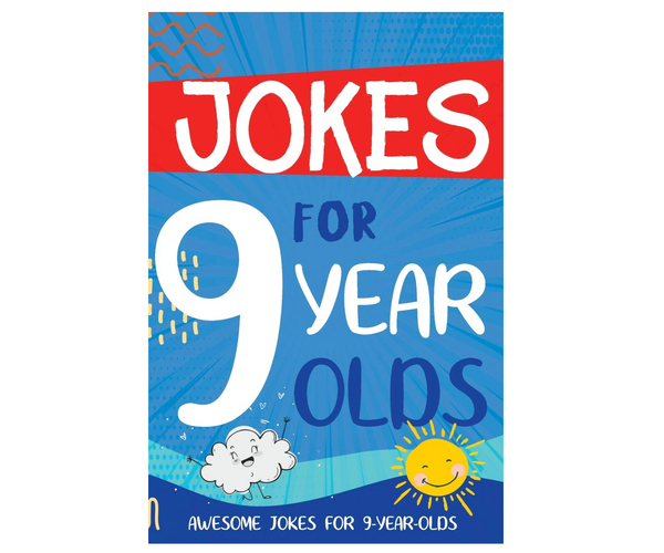 Awesome Jokes for 9-Year-Olds