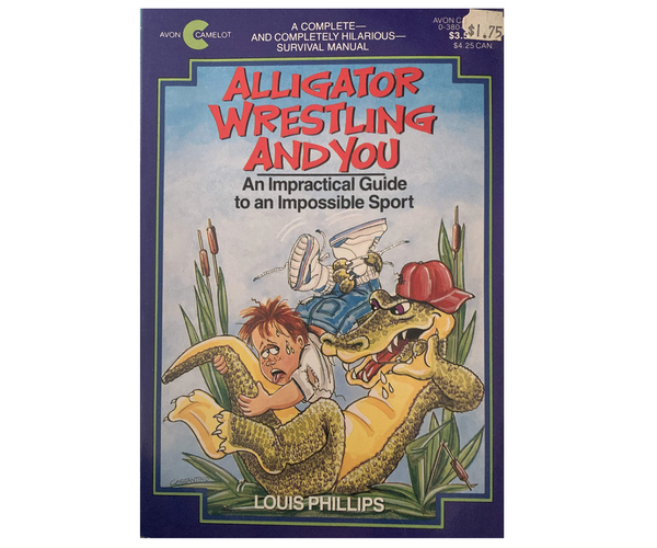 Alligator Wrestling and You Parody Book