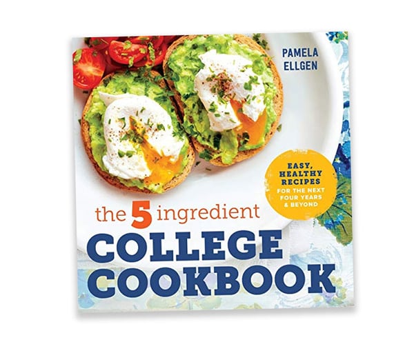 The 5-Ingredient College Cookbook