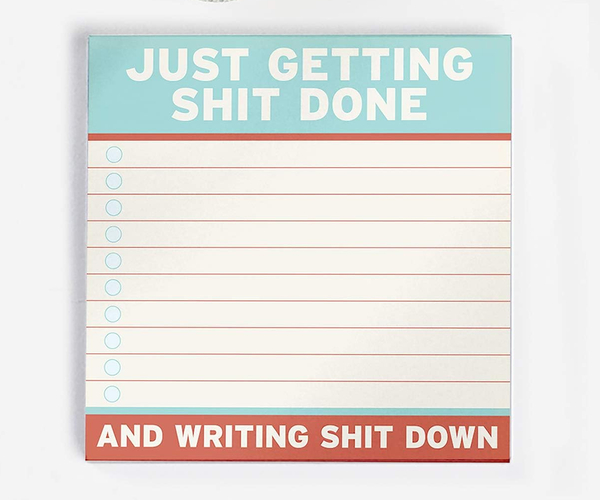 Just Getting Sh*t Done Funny Sticky Notes