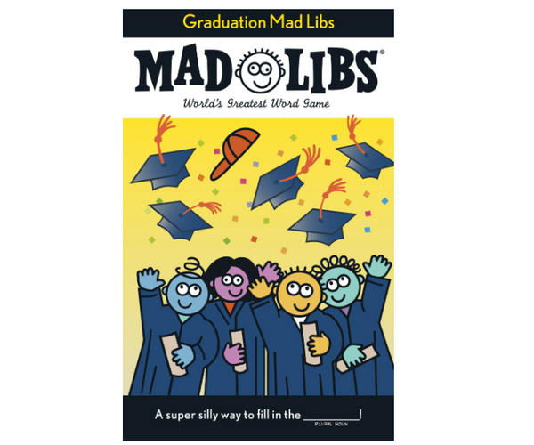 Graduation Mad Libs