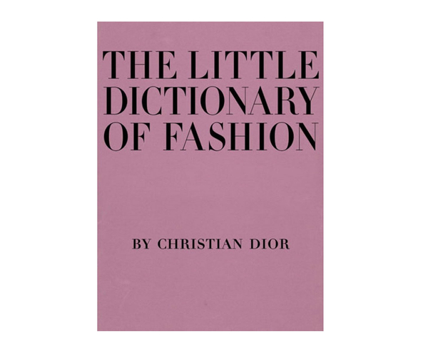 The Little Dictionary of Fashion