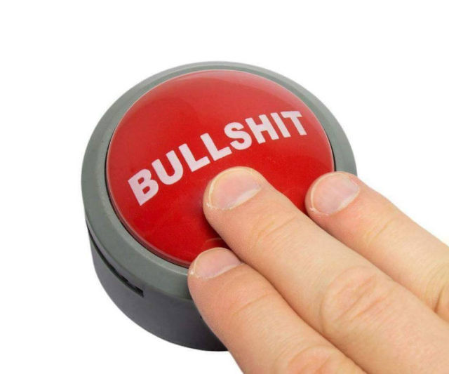 The Bullshit Button