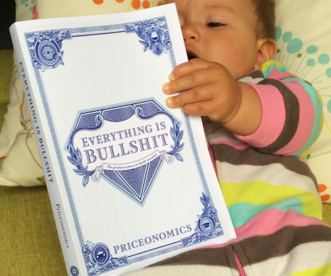 Everything Is Bullshit Book