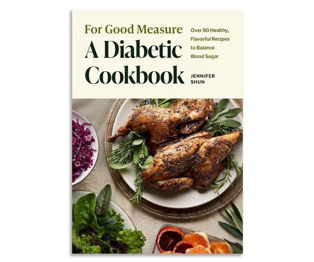 For Good Measure Diabetic Cookbook