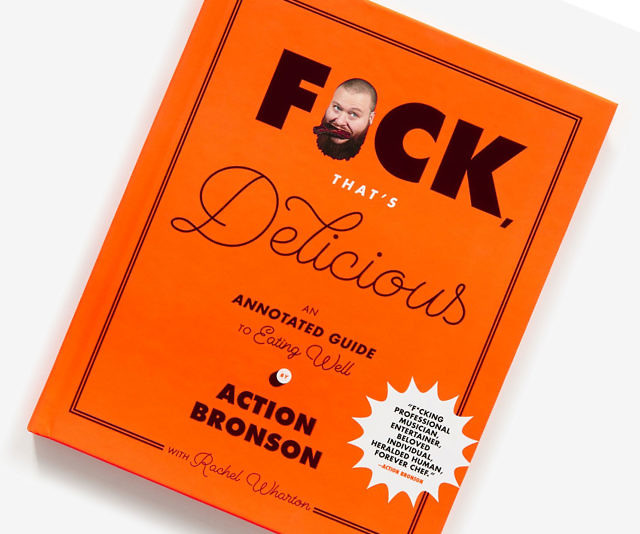 F*ck That’s Delicious Cookbook