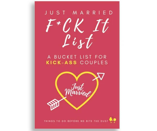 Just Married F*ck It List