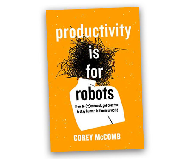 Productivity Is For Robots