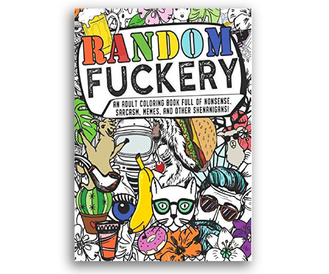 Random F*ckery Coloring Book