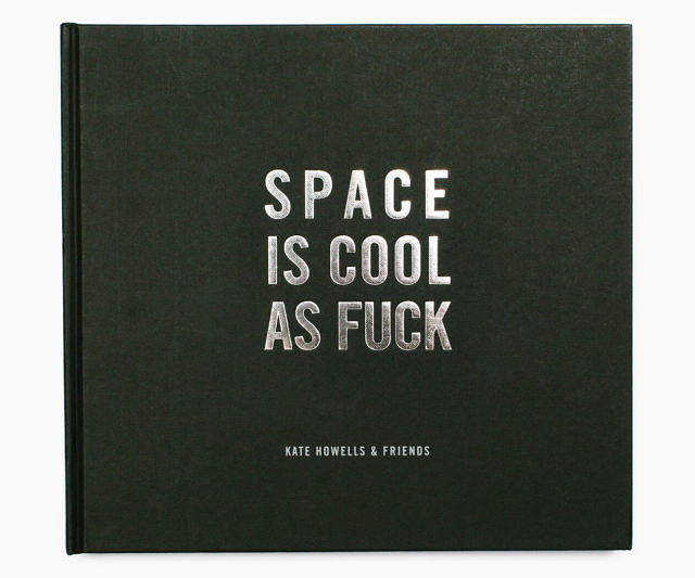Space Is Cool As Fuck