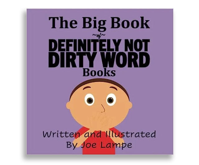 The Big Book Of Not Dirty Word Books