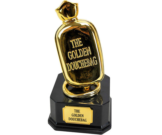 The Golden Douchebag Trophy