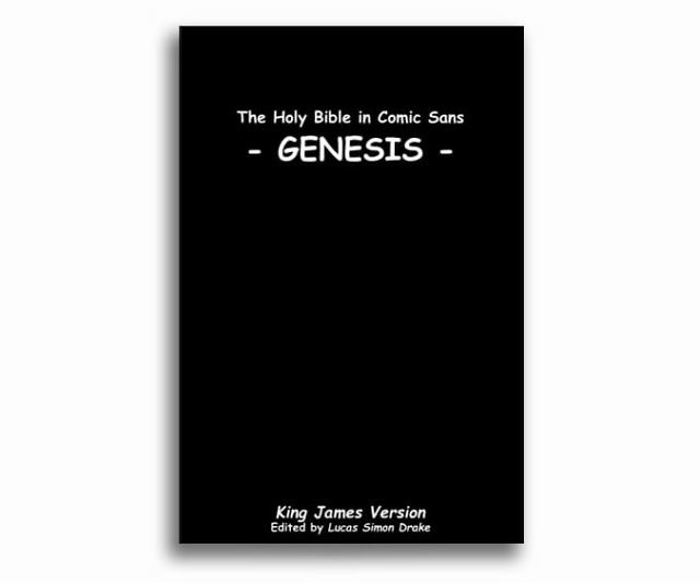 The Holy Bible In Comic Sans