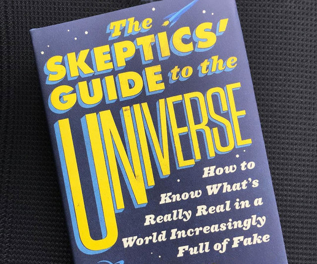 The Skeptics’ Guide To The Universe