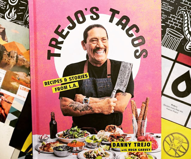 Trejo’s Tacos: Recipes & Stories from L.A.