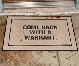 Come Back With A Warrant Doormat