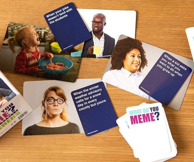 What Do You Meme Teachers Edition