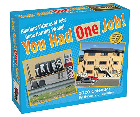 You Had One Job Day-To-Day Calendar