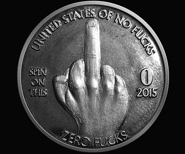 Zero F*cks Given Coins