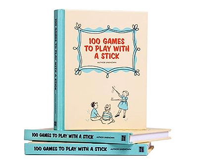 100 Games To Play With A Stick