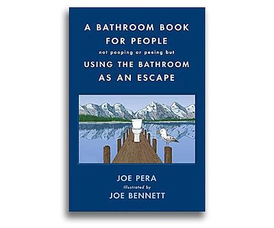 A Bathroom Book For People Not Pooping