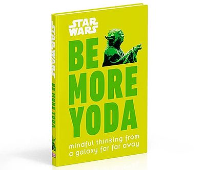 Be More Yoda: Mindful Thinking