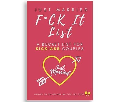 Just Married F*ck It List