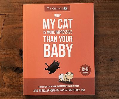 My Cat Is More Impressive Than Your Baby
