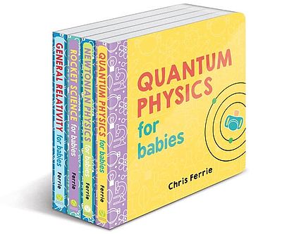 Quantum Physics For Babies