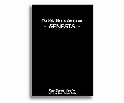 The Holy Bible In Comic Sans