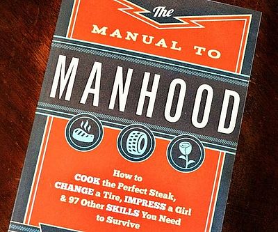 The Manual To Manhood Book