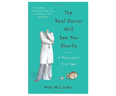 The Real Doctor Will See You Shortly