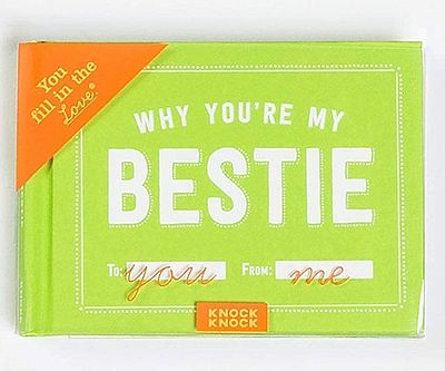 Why You’re My Bestie Fill In Book