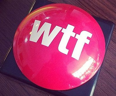WTF Button