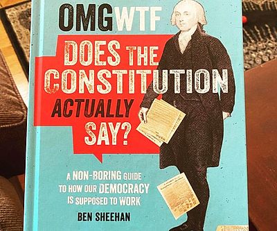 WTF Does the Constitution Actually Say?